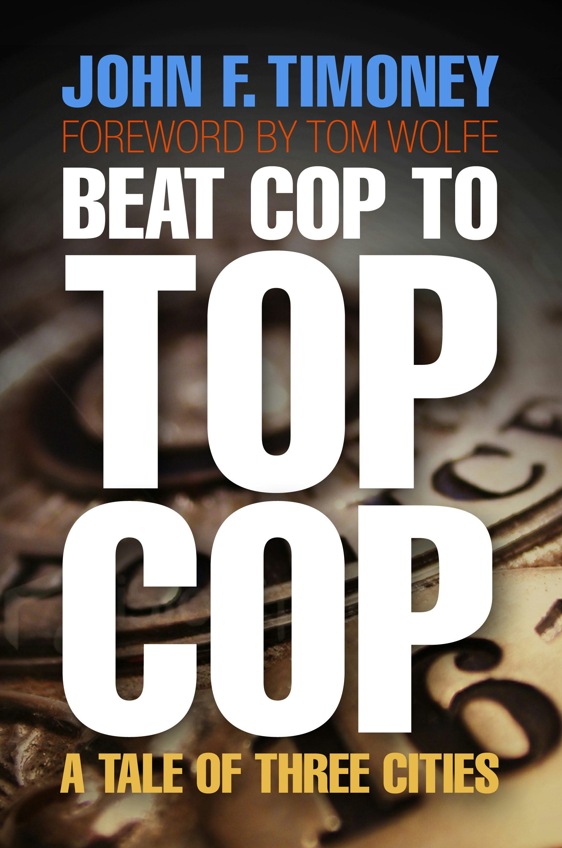 Book cover image for Beat Cop to Top Cop ISBN: 9780812205428